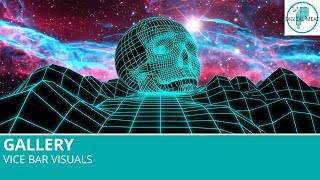 Vice Bar Visuals
