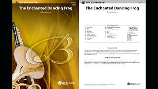 The Enchanted Dancing Frog, by Randy Navarre – Score & Sound
