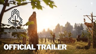 BELLWRIGHT Official Forestry Update Trailer (2024) | HD