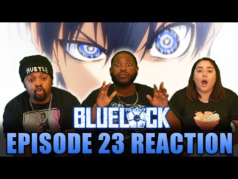 NOT....What We Expected....Blue Lock Episode 23 Reaction