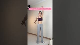 Celebrity 5 Easy Home Exercises to Tone Arms, Reduce Side Waist Fat, and Create a Lean Sculpted Back Profile