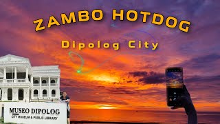 Zambo Hotdog Part 1 | DIPOLOG CITY