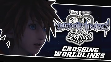 🤔SORA & YOZORA CROSS WORLDLINES?!😮 | Kingdom Hearts 3 ReMind Dlc - (Theory/Discussion)