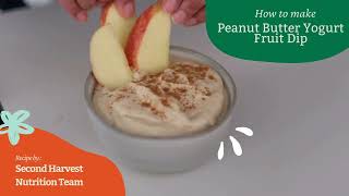 Irresistible Peanut Butter Yogurt Fruit Dip: A Perfect Snack for Nutrition Month!