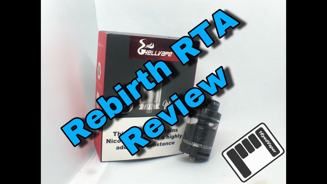 Rebirth RTA by Hellvape and MikeVapes review in English - YouTube