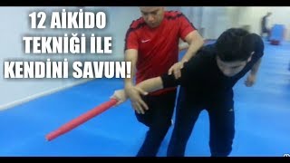 Aikido Teknikleri  / 12 Basic Aikido Techniques !