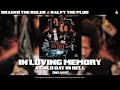 Drakeo the Ruler &amp; Ralfy The Plug - In Loving Memory [Official Audio]