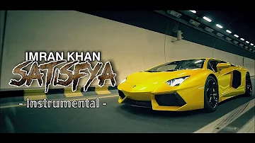 Imran Khan - "Satisfya" [ INSTRUMENTAL ] l Relax With Zazz