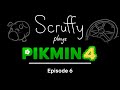 Scruffy Plays Pikmin 4 - Episode 6