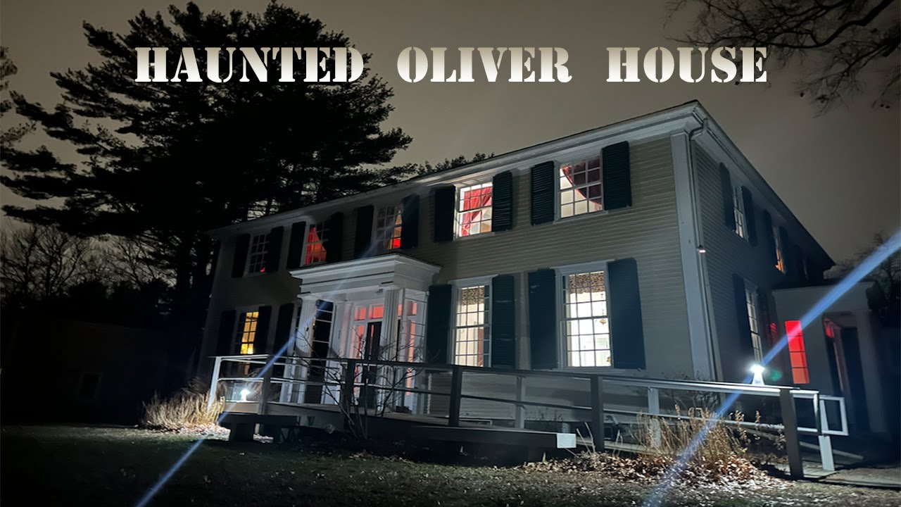 The Haunted Oliver House