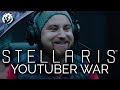 Stellaris YouTuber War - Episode 4