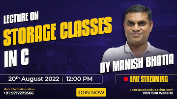 Storage Classes in C Language by Mr. Manish Bhatia Sir | CodeSquadz