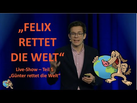 Bäume pflanzen // Felix Finkbeiner // "Günter rettet die Welt" – live // Teil 5
