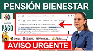 Pago Pensión Bienestar Doble A Partir De 2026 Atención Al Aumento Adultos Mayores