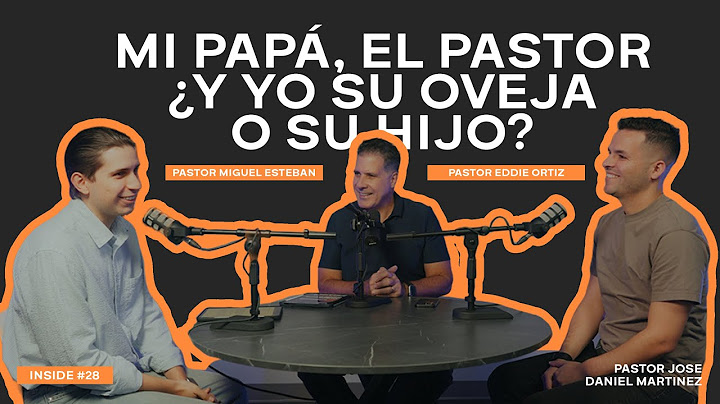 "Mi papá, el pastor… ¿y yo su oveja o su hijo? "  -  INSIDE #28  || Pastor Miguel Esteban