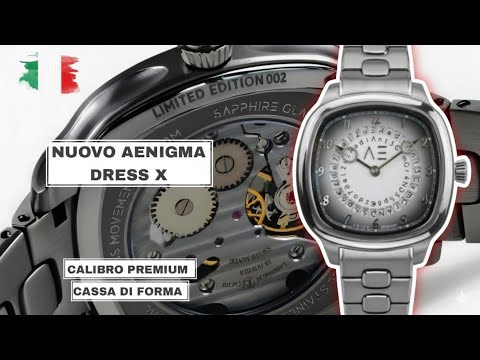 Nuovo Aenigma Dress X:Calibro Premium e cassa di forma.