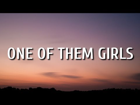 Lee Brice - One Of Them Girls (Lyrics)