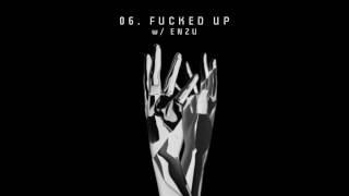 Gedz - Fucked Up W/ Enzu [From Limitless808]