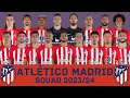 Atltico de madrid squad season 202324  atltico madrid  footworld