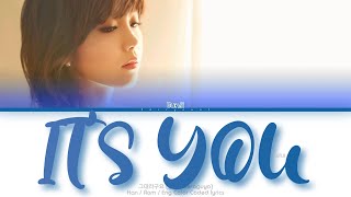 JUNG EUNJI (정은지) 그대라구요 (It’s You) Color Coded Lyrics (Han/Rom/Eng)