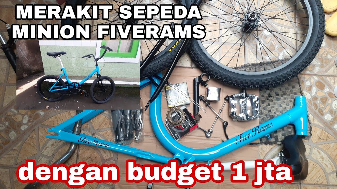 MERAKIT SEPEDA MINION FIVERAMS//DENGAN BUDGET 1 JT