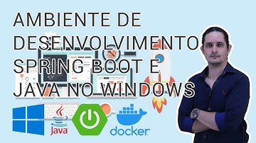 Montando um Ambiente de Desenvolvimento Spring Boot e Java no Windows: Minicurso Gratuito Completo!