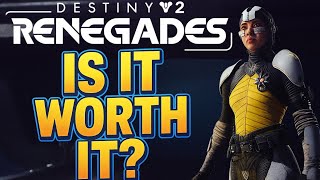 Destiny 2 Renegades Review - Is The New DLC Worth It (Before You Buy)