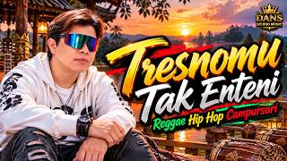 Tresnomu Tak Enteni 🔥 REGGAE HIP HOP CAMPURSARI TERBARU 2026 🔥 DANS STUDIO MUSIC