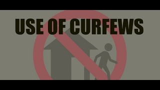What curfews are meant for