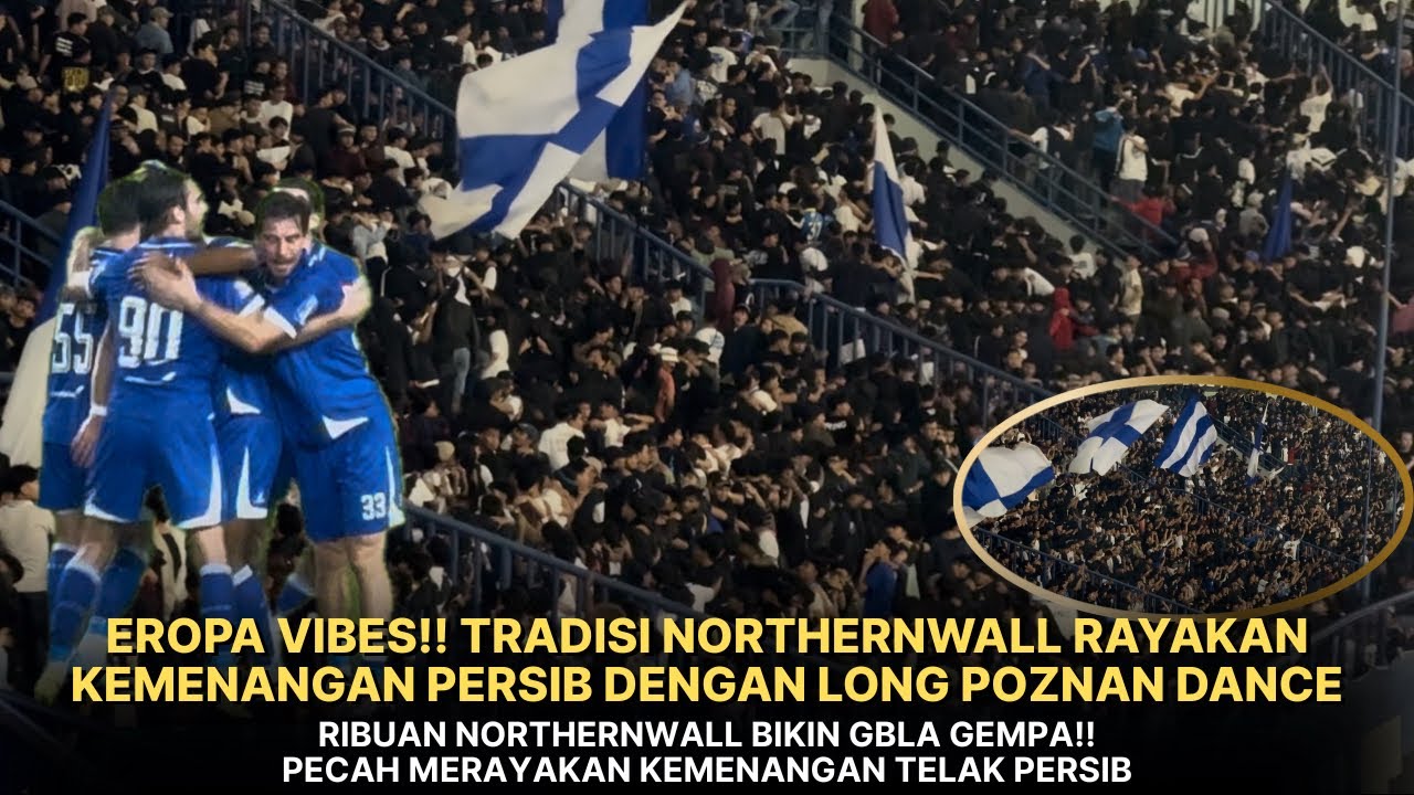 AKSI MENGGILA NORTHERNWALL, LONG POZNAN DANCE MERAYAKAN KEMENANGAN