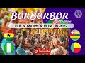 Ewe borborbor music in 2022