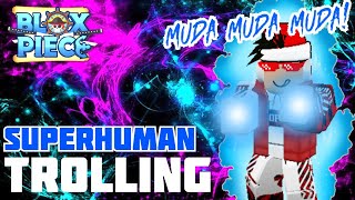 Blox Piece Fruits Super Human Exe Super Human Trolling Youtube Blox Piece Fruits Super Human Exe Super Human Trolling Youtube