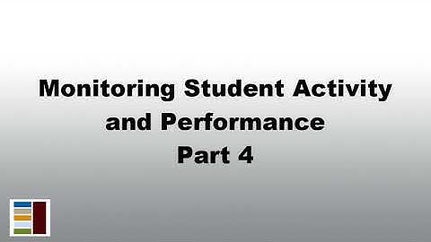 Monitoring Student Activity and Performance (Black Belt Level) - Part 4