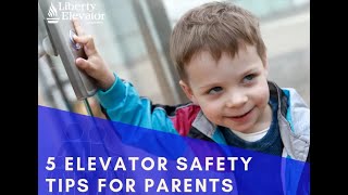Famous 5 Elevator Safety Tips for Parents | Be careful When child in lift Net Worth
