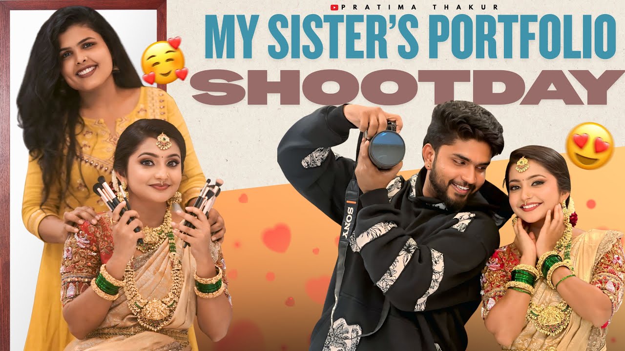 My sisters portfolio shoot day ❤️