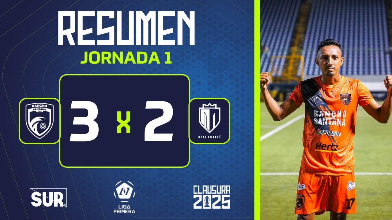 Resumen Rancho Santana Vs Real Estel FC Jornada 1 CLAUSURA 2025 resumen-rancho-santana-vs-real-estel-fc-jornada-1-clausura-2025