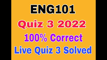 Eng101 Quiz 3 fall 2022|Eng101 quiz 3 fall 2022#eng101 quiz 3 2022#eng101 quiz 3 solution 2022