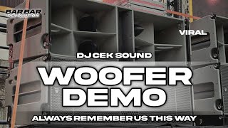 DJ CEK SOUND • BASS DEMO FULL BASS GLER BREWOG AUDIO TERBARU