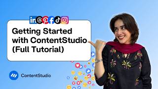 Create, schedule & manage social media with ContentStudio | A walk-through (full tutorial)