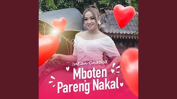 Mboten Pareng Nakal