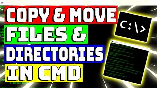 How to Copy and Move Files and Directories in CMD | Command Prompt Tutorial for Beginners