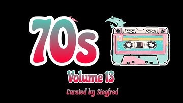 70s Volume 13     ... Curated by Siegfred