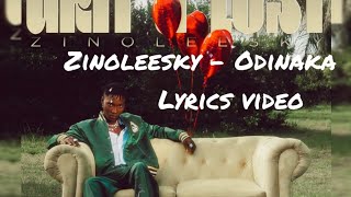 Watch Zinoleesky Odinaka video