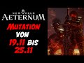 Mutation Rotation 19.11 bis 25.11📝New World Aeternum📝