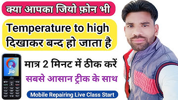 temperature too high phone will trun off if temperature keeps rising। Jio F90M Temperature too high