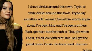 Maren Morris - Circles Around This Town (lyrics)