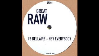 Video thumbnail of "Bellaire - Hey Everybody"