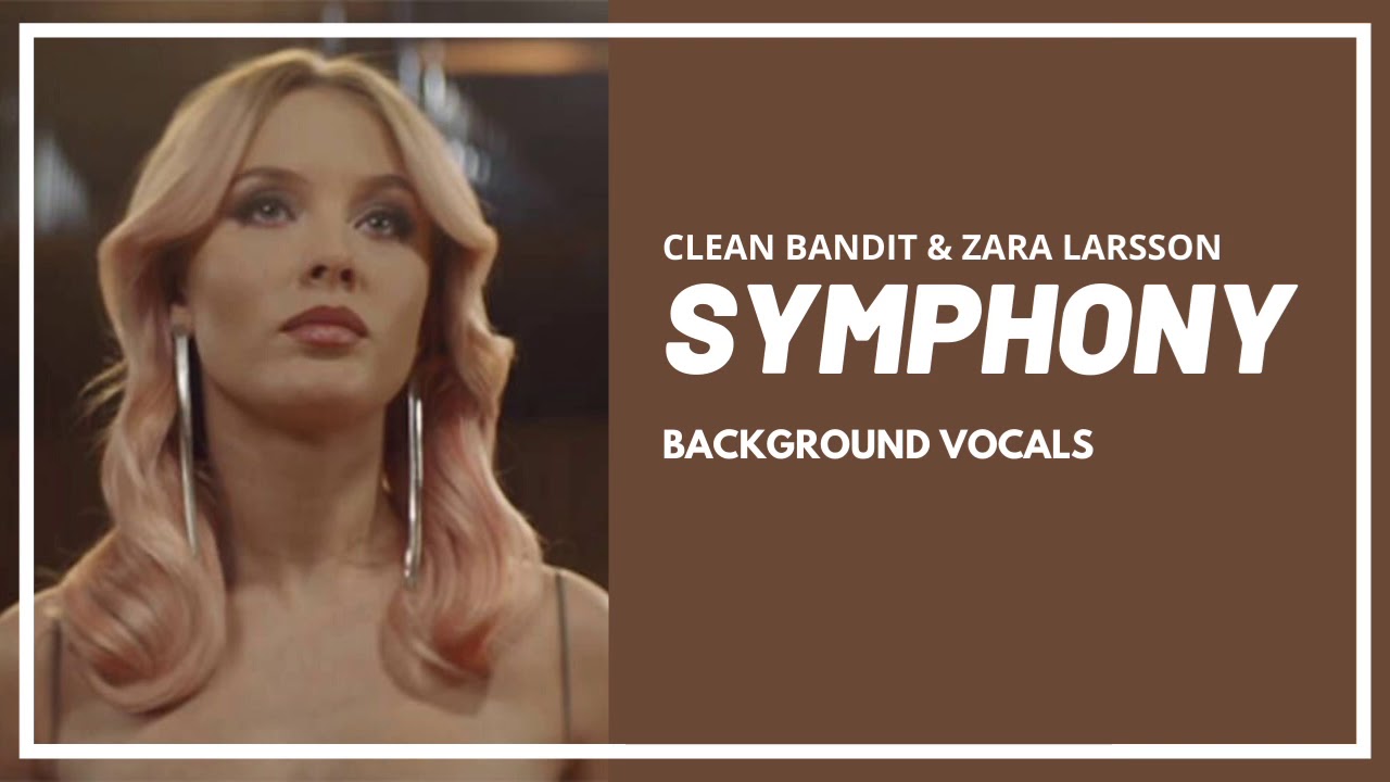 Zara larsson symphony