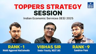 Toppers’ Strategy Session With Vibhas Sir & IES Toppers | IES 2025 | NEXT IAS