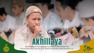 Download Lagu Akhillaya || Milad Nur’ibadurrohman ke 1th MP3